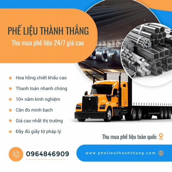 Phế Liệu Thành Thắng - Thu Mua Phế Liệu Giá Cao TPHCM Và Toàn Quốc 